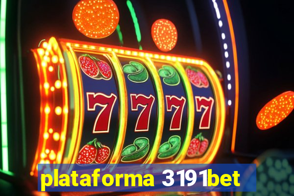 plataforma 3191bet